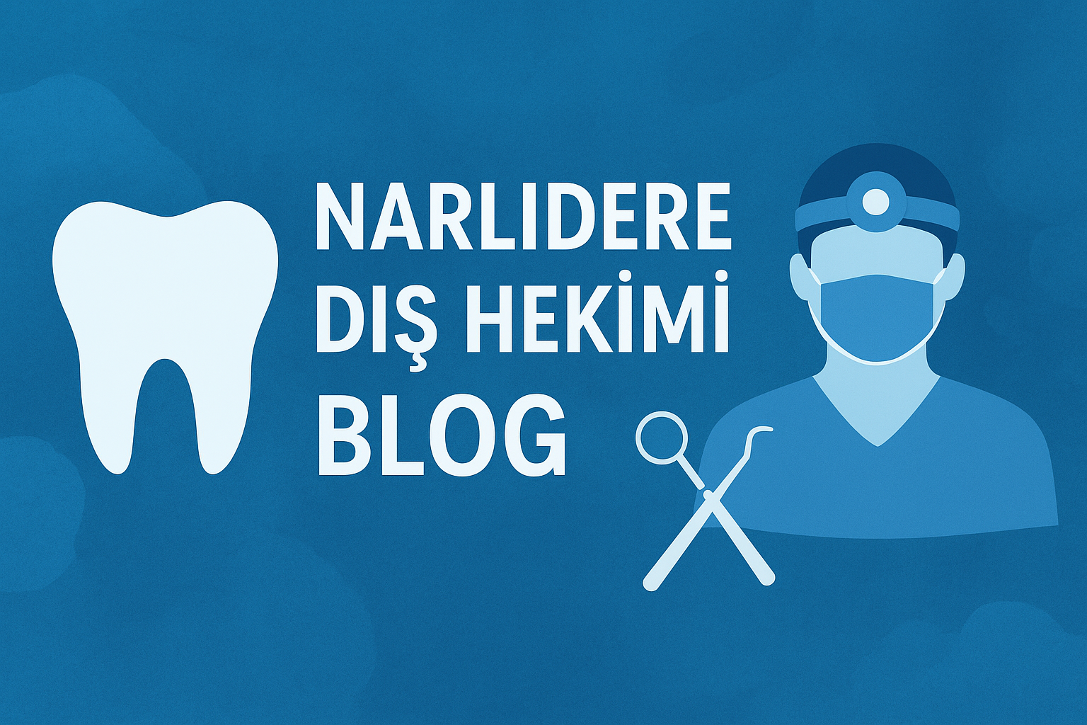 Narlıdere Diş Kliniği: Modern Tedavi Yaklaşımı