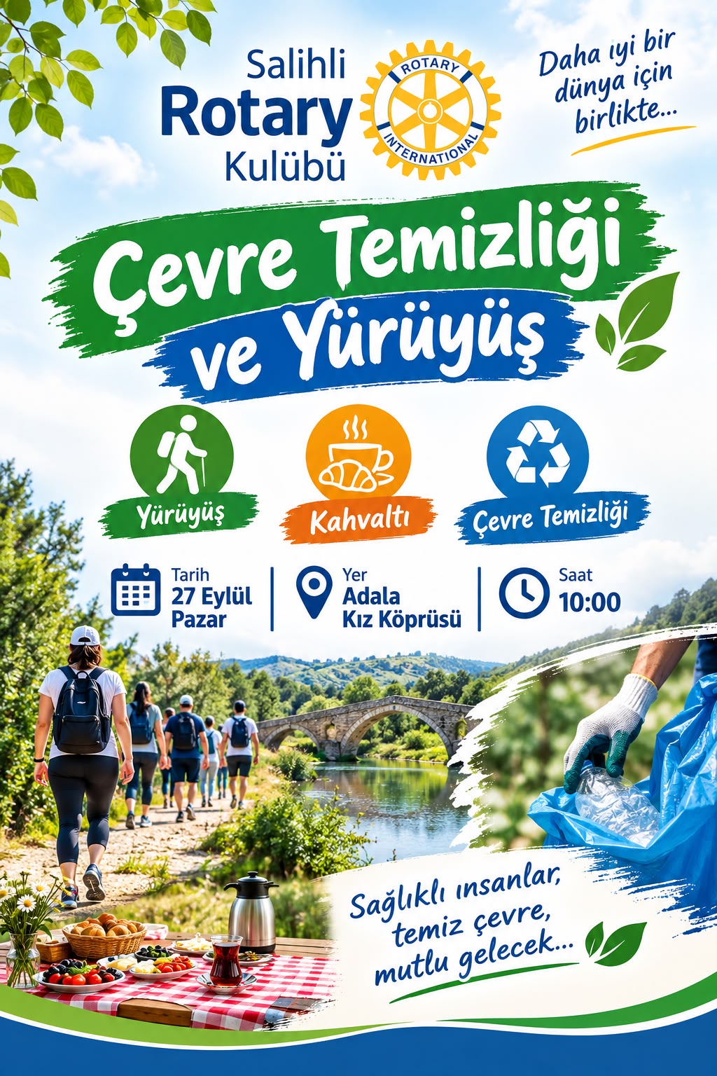 Çevre Temizliği ve Yürüyüş