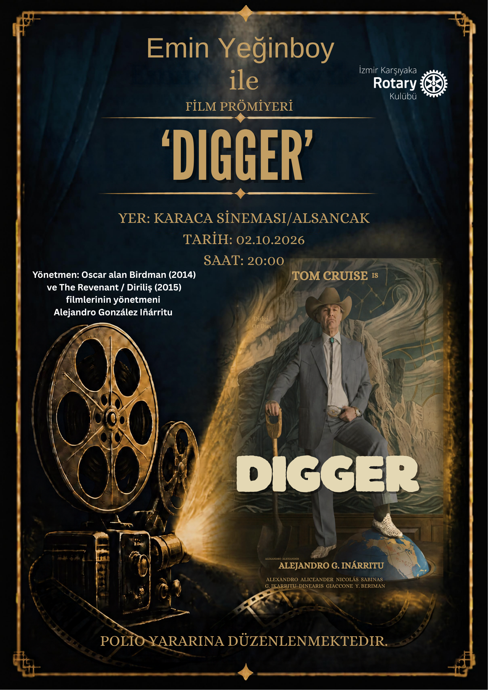 Polio Yararına 'Digger' Film Prömiyeri
